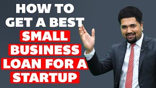 How to Get a Small Business Loan for a Startup | Tax benefits under a business loan