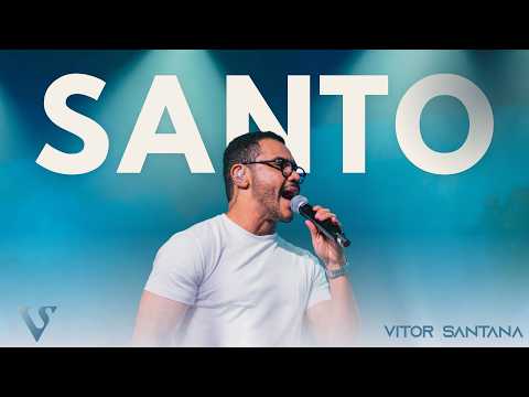 Santo - Vitor Santana