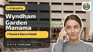 Wyndham Garden Manama - I Found a Secret Hotel | Madinat `Isa, Bahrain🛏️