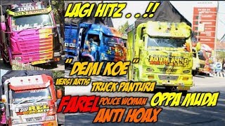Download lagu LAGI HITZ !!! DEMI KOWE Versi Truck OPPA MUDA, ANTI HOAX, F@REL Dan POLICE WOMAN mp3