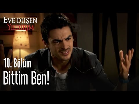 Bittim ben! - Eve Düşen Yıldırım 10. Bölüm