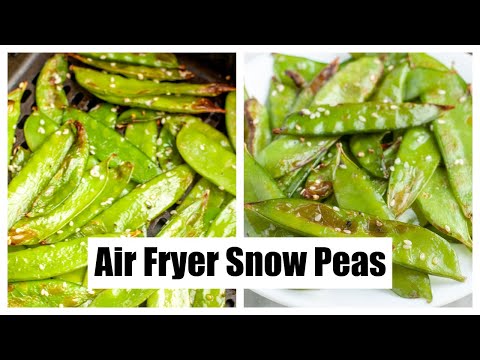 Air Fryer Snow Peas or Snap Peas