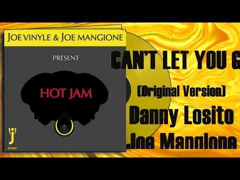 01 CAN'T LET YOU GO - Danny Losito & Joe Mangione