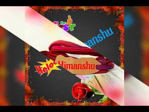 Himanshu verma video