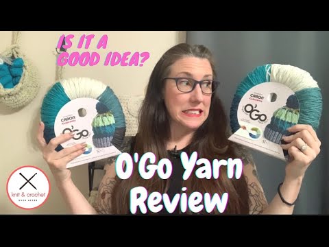 O’go Yarn Review ~ Is It Better Than A Skein?
