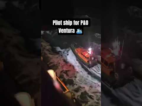 Thumbnail for Pilot Ship for P&O Ventura cruise ship 15th November 2025 Southampton England to Rotterdam