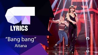 "Bang bang" Aitana | Gala 0 y Final | Lyrics