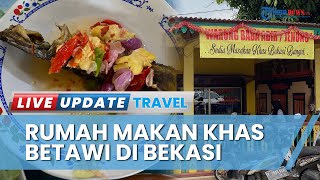 Nikmatnya Rumah Makan Baba Air atau Jenong Khas Betawi, Sajian Legendaris yang Banyak Diminati