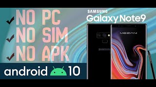 Bypass Google Account SAMSUNG GALAXY NOTE 9 | Android 10 | NO PC