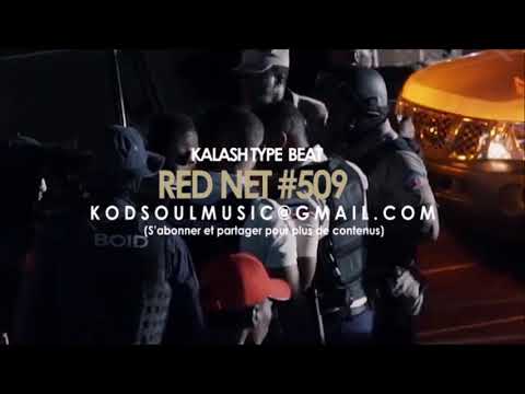Kalash Type Beat 2018  " RED NET #509 " [PROD.BY @KODSOULMUSIC]
