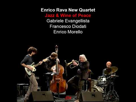 Enrico Rava New Quartet - Jazz & Wine of Peace (2017 - Live Recording)