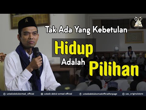 TAK ADA YANG KEBETULAN, HIDUP ADALAH PILIHAN  Taqmir.com