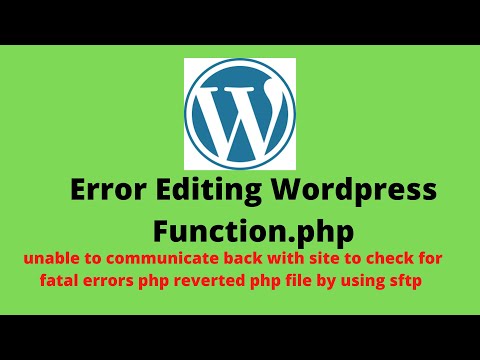 Wordpress Site Error While Editing Functions Php