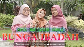 Download lagu Qosidah Bunga Ibadah - Wafiq Azizah Feat Kayla dan Kamila mp3 Download lagu Qosidah Bunga Ibadah - Wafiq Azizah Feat Kayla dan Kamila mp3