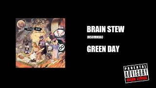 Brain Stew (BEST CLEAN EDIT!!!)