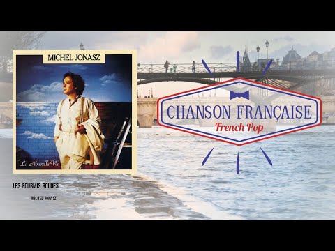 Michel Jonasz - Les fourmis rouges