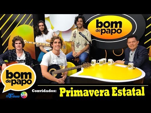 Programa Bom de Papo - 18/10/2018 - Primavera Estatal