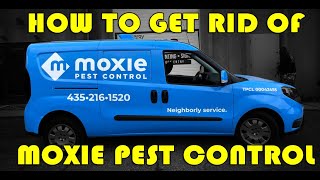 ✔HOW TO GET RID OF 👎MOXIE PEST CONTROL👎 DOOR TO DOOR SALESMEN😎