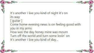 Charley Pride - Another I Love You Kind of Day Lyrics