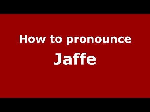How to pronounce Jaffe (Germany/German) - PronounceNames.com