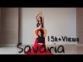 SAVARIA DANCE COVER BY RECTA DHATREE NEETI SHAKTI MUKTI SALMAN VIKRAM