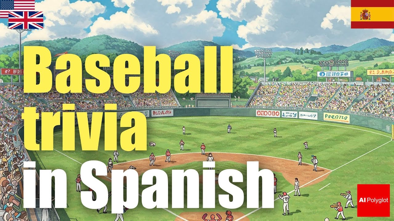 Baseball trivia in Spanish | Passive listening | L2Language | with hiragana