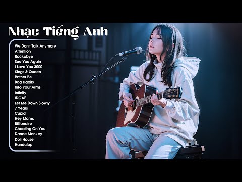 List Nhạc Tiếng Anh Chill Nhẹ Nhàng - Những Bài Hát English Cực Chill Nổi Tiếng Trên Spotify 2025