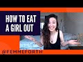 How To Eat A Girl Out Sex Education