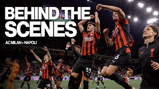 AC Milan v Napoli | Behind the Scenes | Rossoneri Experience