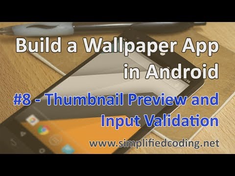 8 Build a Wallpaper App in Android Thumbnail Preview and Input Validation