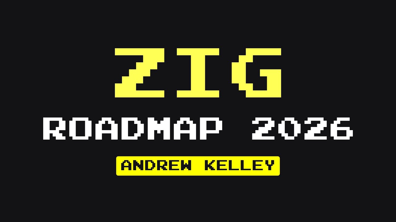 Zig 2026 路线图：自研后端全面提速，异步 IO 迎来重构