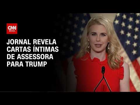 Jornal revela cartas íntimas de assessora a Trump | LIVE CNN