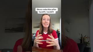 Stress reduction after facelift and necklift #facelift #faceliftsurgery #necklift