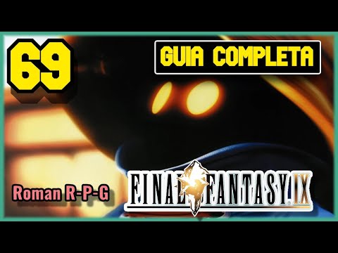 Guía Final Fantasy IX | Capítulo 69 – ¡Derrotamos al Último Monstruo de Treno!