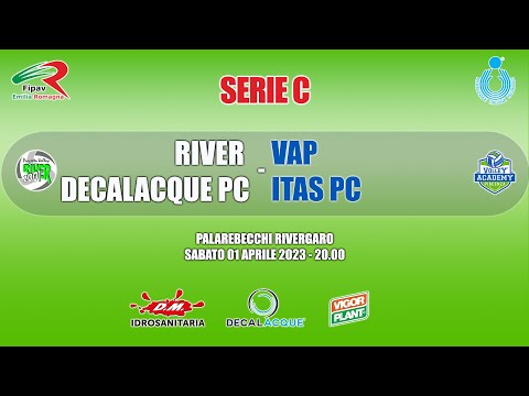 Serie C: RIVER DECALACQUE - VAP ITAS