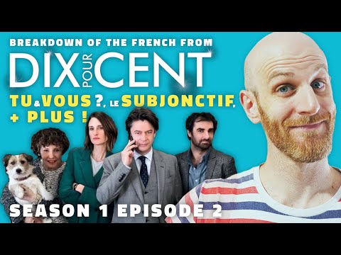 Intermediate French with Dix Pour Cent! - Learn French with TV shows