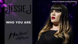 Jessie J - Who You Are (Montreux Jazz Live 2012)