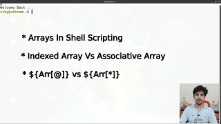 Arrays in shell scripting | indexed array vs associative arrays | ${Arr[@]} vs ${Arr[*]} in arrays