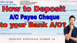 How to deposit A/C Payee cheque to your bank A/C in bengali