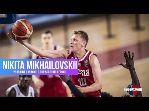 NBA Draft Junkies | Nikita Mikhailovskii 2019 FIBA U19 Scouting Report
