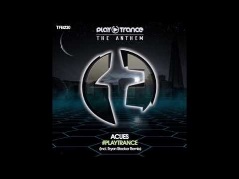 Acues - #Playtrance (Original Mix)