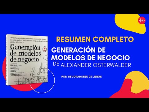 , title : 'Resumen "Generación de modelo de negocio" del autor Alexander Osterwalder'
