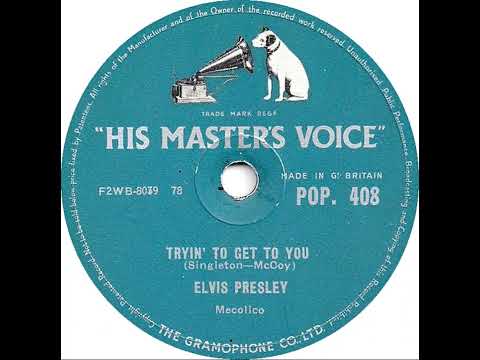 UK New Entry 1957 (149b) Elvis Presley - Tryin' To Get To You