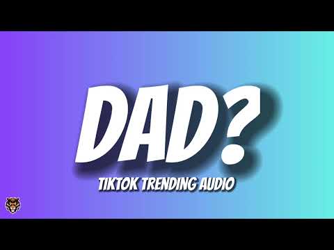 DAD? (TikTok Trending Audio) "dad i got arrested for drinking and driving"