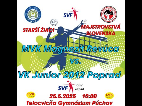 M-SR starší žiaci: MVK Magnezit Revúca - VK Junior 2012 Poprad (25.5.2025)