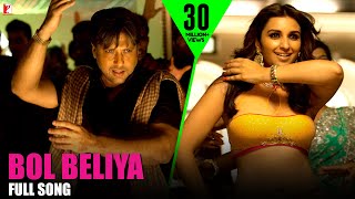 Bol Beliya | Full Song | Kill Dil | Govinda, Ranveer, Ali, Parineeti | Shankar-Ehsaan-Loy | Gulzar
