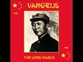 VANGELIS ☼︎ 𝙏𝙝𝙚 𝙇𝙤𝙣𝙜 𝙈𝙖𝙧𝙘𝙝  长征 (2022 Remaster)