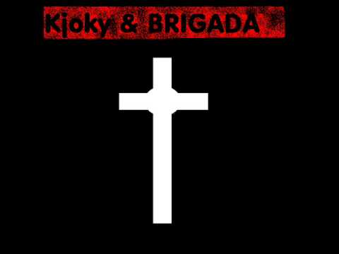 kjoky & brigada - intro