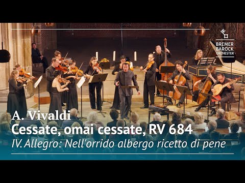 Antonio Vivaldi: Cessate, omai cessate, RV 684, IV. Allegro: Nell'orido albergo ricetto di pene