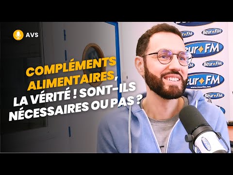 [AVS] Compléments alimentaires, la vérité ! Sont-ils nécessaires ou pas ? - Mathieu (Nutrastream)